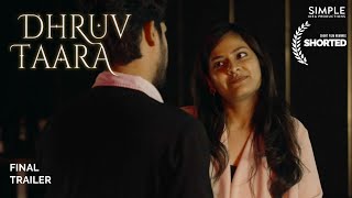 Dhruv Taara | Final Trailer | Short Film