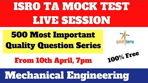 ISRO TA MOCK TEST (Live Session) | HSFC, VSSC, SDSC etc