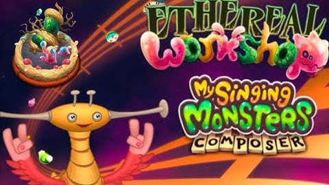 Ethereal Workshop | Piplash | MSM Composer