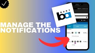 How to manage the notification settings in the Bart app? screenshot 2