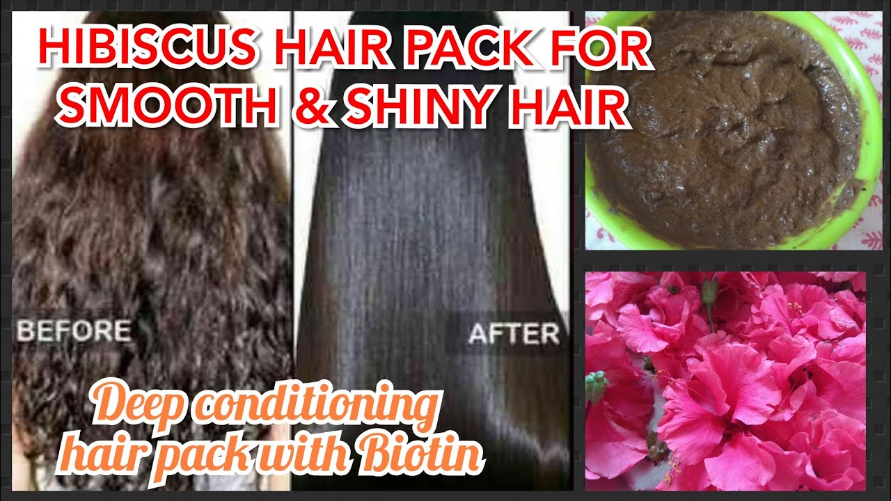 HIBISCUS HAIR PACK FOR SMOOTH & SHINY HAIR| with Biotin for Hair growth -  YouTube