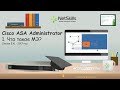 1. Cisco ASA Administrator. Что такое межсетевой экран?