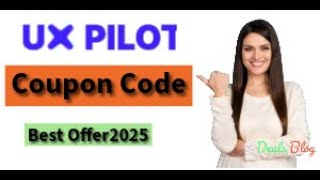uxpilot Coupon Code - Best Discount Offer | Smarter UX Design with AI, done in seconds  2025