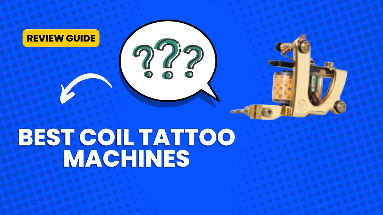 Rotary vs Coil Tattoo Machine  BestAdvisor