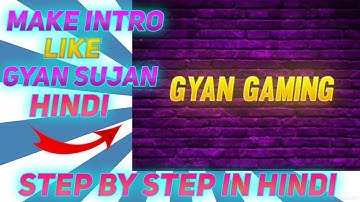 How to make gaming intro like gyan gaming hindi | gyan gaming intro tutorial step by step in hindi