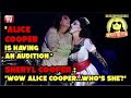 Alice Cooper is having an audition! 'WOW... Alice Cooper! Who is she?'