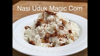 Resep dan Cara Bikin Nasi Uduk MAGIC COM Sederhana Tapi Rasanya Luarbiasaaa !