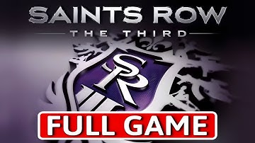 Saints Row: The Third - FULL GAME Walkthrough Longplay