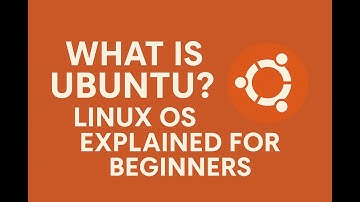 1. What is Ubuntu Linux OS Explained for Beginners (2025 Guide)