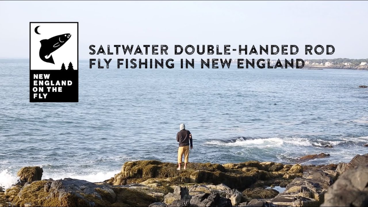 How To DoubleHand Fly Fishing in Saltwater in New England YouTube
