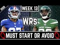 Must Start and Avoid - Wide Receivers - 2020 Fantasy Football Advice (Week13)