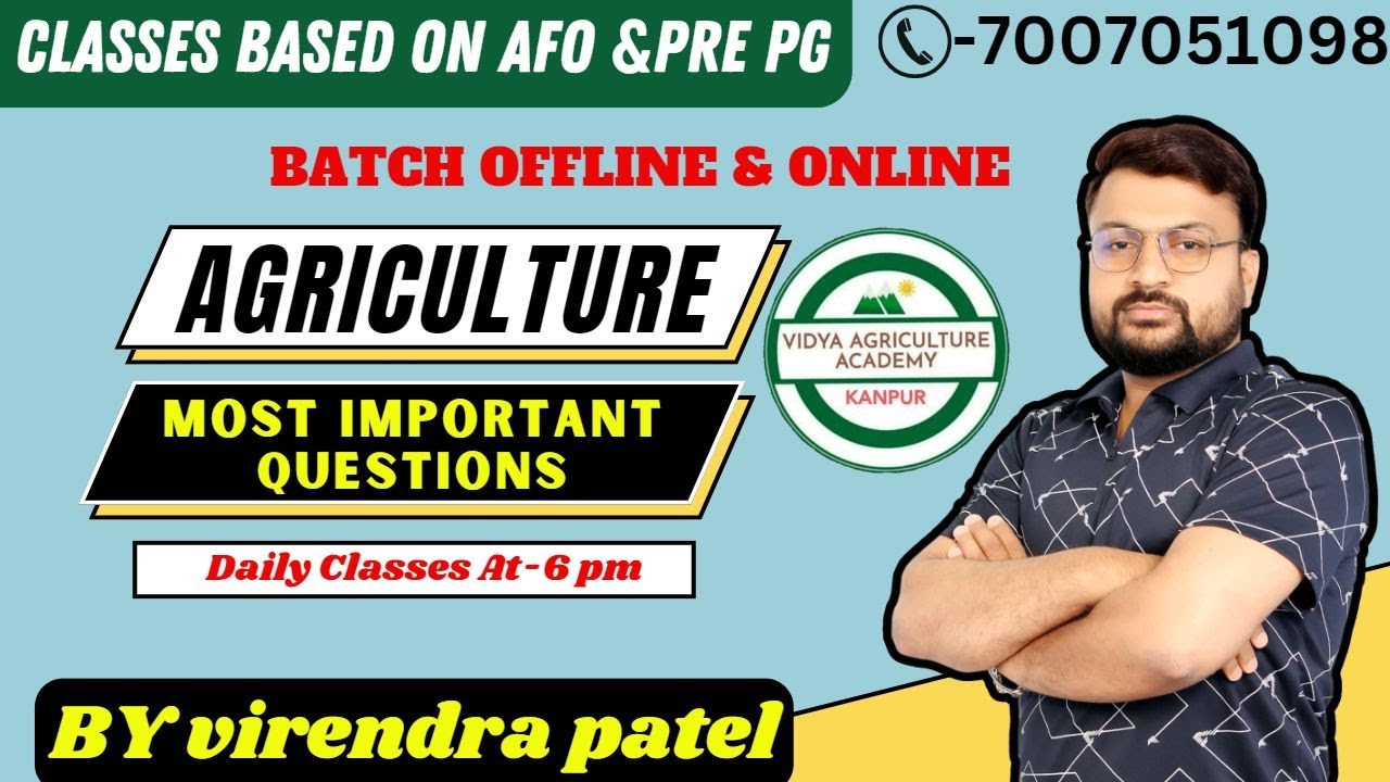AGRICULTURE MOST IMPORTANT QUESTIONS //AFO & Pre PG // VIRENDRA PATEL ...