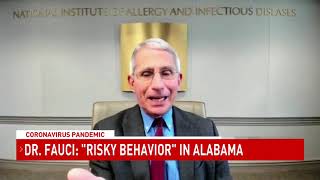 Dr. Anthony Fauci: 'Risky behavior' in Alabama amid coronavirus pandemic - NBC 15 WPMI