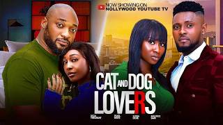 CAT AND DOG LOVERS - MAURICE SAM, SONIA UCHE, PEARL WATS, DEZA THE GREAT 2026 Nigerian Movies