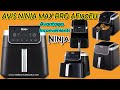  avis ninja max pro af180eu friteuse sans huile familiale 62 litres 2000 watts 240 degrs 6 modes