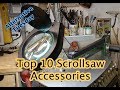 Top 10 Scrollsaw Accessories