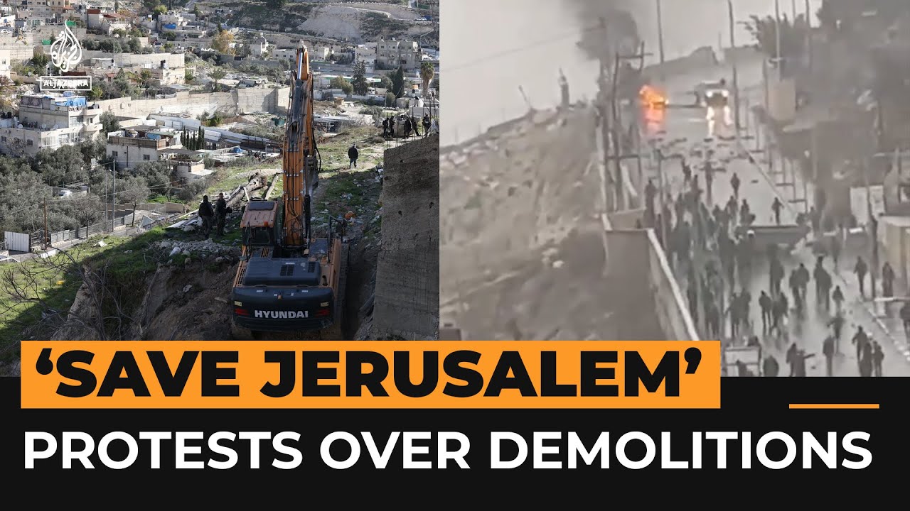 الفلسطينيون ينضمون إلى احتجاج "أنقذوا القدس" على عمليات الهدم | قناة الجزيرة الإخبارية