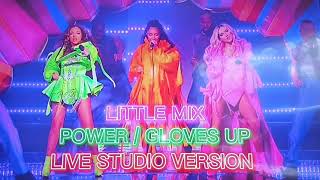 LIVE 🔴 Little Mix: The Confetti Tour 🎊 Power \/ Gloves Up 🥊(Live Studio Version)