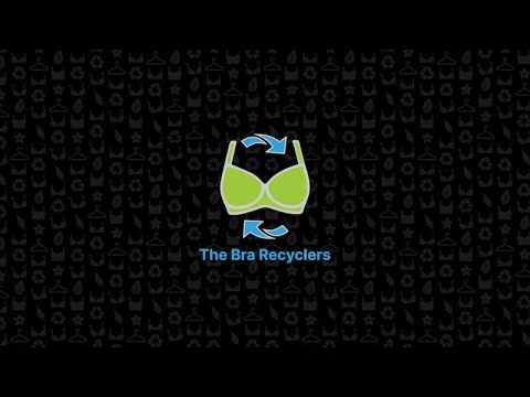 Bra Recycling Supports Women Around the World 