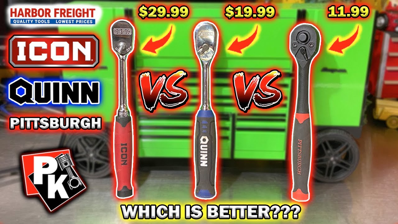 ICON VS QUINN VS Pittsburgh / Harbor Freight Ratchet Test / Which is