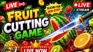 🔴 ULTIMATE FRUIT CUTTING GAME 🍎🍉 | LIVE NOW! screenshot 3