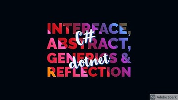 Interface, Abstract, Reflection and Generics in C# #dotnet #csharp