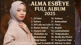ALMA ESBEYE FULL ALBUM 2025 🎶🎶🎶🎶TERBARU🎶🎶