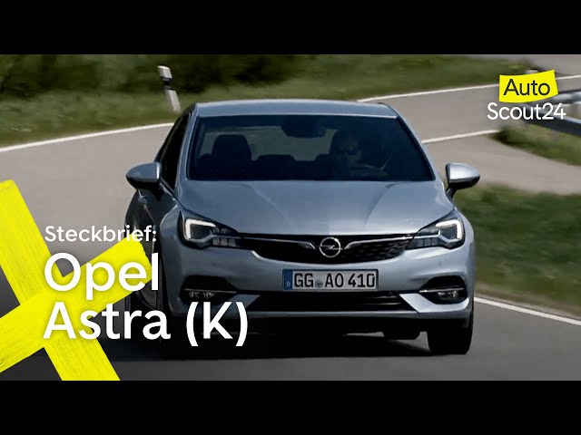 Steckbrief: Opel Astra (K) 