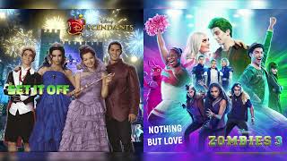 Nothing But Love/Set It Off (Mashup) - ZOMBIES 3 - Descendants