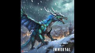 In The Mind of an Immortal Winter Wyvern