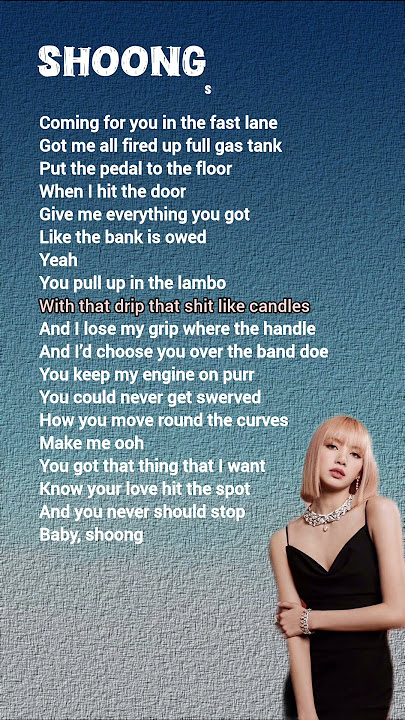 Lisa - SHOONG (rap Lyrics) #lyrics #shoong #lisa #blackpink