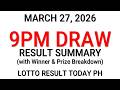 PCSO 9PM Result Today March 27 2026 - 6/58 6/45 4D 3D 2D