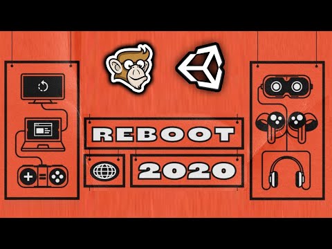REBOOT 2020! (Unity
