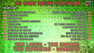 Kompilasi Lagu Batak Nostalgia Trio Lasima, Trio Hamidos, Trio Superstar \u0026 Manber'S'