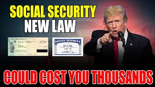 Social Security Seniors: 2025 Law Changes Could Cost You Thousands | SSI, SSDI &amp; VA Updates