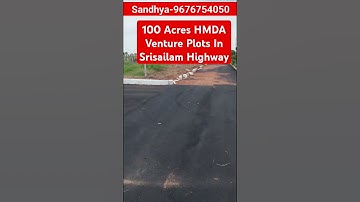 100 Acres HMDA Approved Venture Plots in Srisailam Highway #hmdaapprovedplots #srisailamhighway #tg