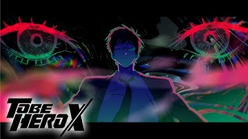 TO BE HERO X - Opening ver.X | INERTIA by SawanoHiroyuki[nZk]:Rei & SennaRin