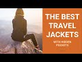 Best travel jackets with hidden pockets