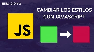 02 - Cambiar estilos con JavaScript (classList.toggle)