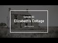 Episode 2 - Elizabeth&#39;s Cottage (Scary Mary&#39;s) | Abandoned Location | Urbex