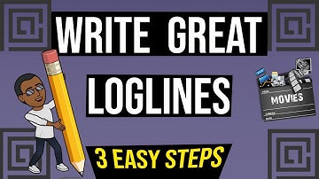 How To Create A Logline | Filmmakers