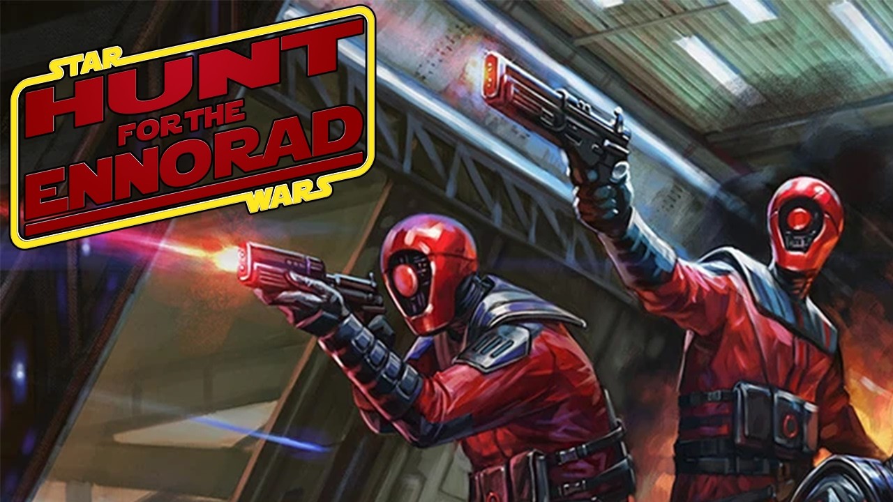 Star Wars Alternate: Hunt for the Ennorad Session Sixteen (SW5E Campaign)