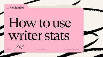 How to use Medium stats to find and understand your readers