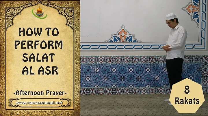 How to perform Salat al Asr (Afternoon Prayer)