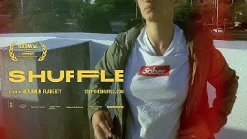 OFFICIAL TRAILER | SHUFFLE