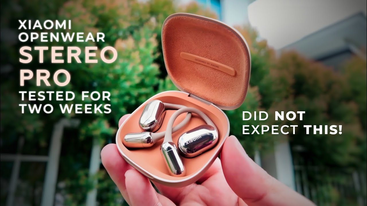 These Earbuds Changed Everything — Xiaomi OpenWear Stereo Pro Is a