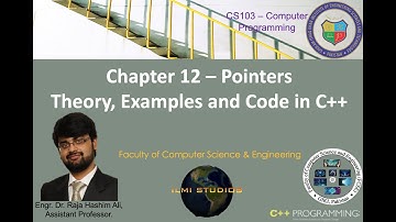 CS103 2020 Computer Programming - Chapter 12 - Pointers - Lecture & Examples