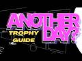 Is Today Another Day? (PS5 Pro): Platinum Trophy Walkthrough
