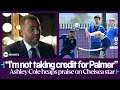 Chelsea legend Ashley Cole praises &#39;quality&#39; Cole Palmer and discusses his development as a player