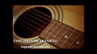 Video thumbnail of "Concierto de Aranjuez Segundo movimiento"